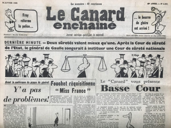 Couac ! | N° 2203 du Canard Enchaîné - 9 Janvier 1963 | Cour de Sureté Nationale - Fouchet réquisitionne "Miss France" - OAS - Congo, Katanga - Mitterrand - Claude AUTANT-LARA -TU NE TUERAS POINT - | 2203