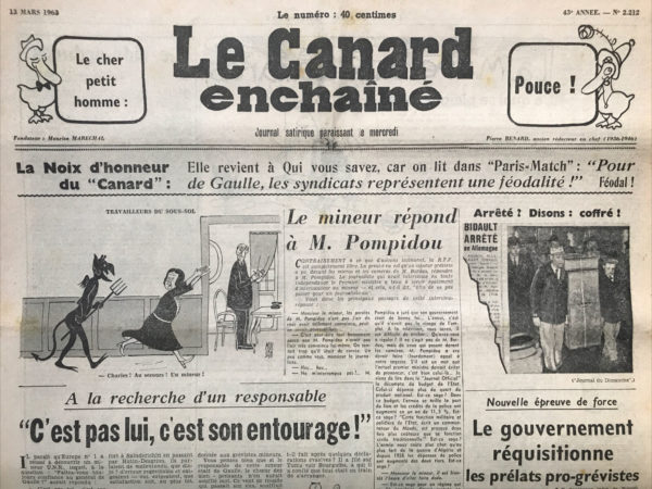 Couac ! | N° 2212 du Canard Enchaîné - 13 Mars 1963 | Le gouvernement réquisitionne les prélats pro-grévistes -Lap a saisi pour vous les dessous du discours de Pompidou - Les bons contrats entretiennent l'amitié - Un amour de C.R.S. - Cinéma : "La baie des anges", Jacques Demy, Jeanne Moreau - James Bond 007 contre docteur No - | 2212