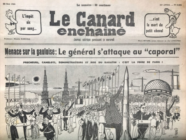 Couac ! | N° 2223 du Canard Enchaîné - 29 Mai 1963 | Menace sur la gauloise : Le général s'attaque au "caporal" - L'impôt six pur sang... c'est la mort du petit cheval - M. Peyrefitte, il faut choisir entre la publicité et la redevance - Une java chez le Négus - Remous dans la presse purée et sur les ondes périphériques - Cinéma : " Le prix d'un homme ", avec Richard Harris - Giscard : "impôts diminués de 50% en 1975" - Cette année les contribuables paieront 10% de plus mais perceptions repeintes en couleurs claires et rendues plus accueillantes - | 2223