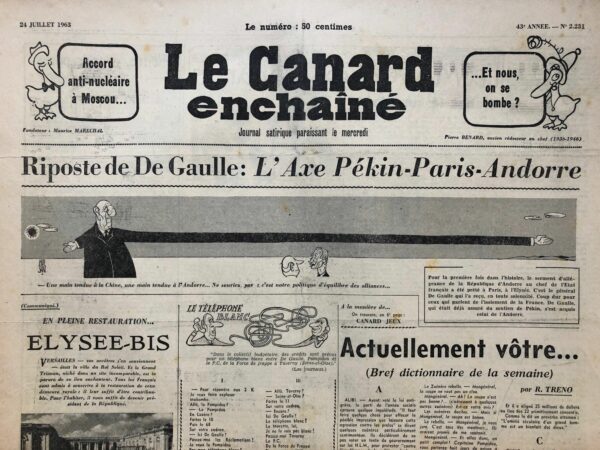 Couac ! | N° 2231 du Canard Enchaîné - 24 Juillet 1963 | Riposte de de Gaulle: l'axe Pékin-Paris-Andorre - M. Papon, vous avez gagné - Rabat le complot ! -  Mao - Kennedy - Cinéma: Marilyn - | 2231 1