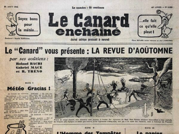 Couac ! | N° 2235 du Canard Enchaîné - 21 Août 1963 | Météo gracias - L'homme des tempêtes - Le panier de la ménagère - Du côté de Saint-Trop - Politique de lapinisation de Bonzoreil - Paris - Canard : Où il y a de l'hygiène y'a pas de plaisir - Les machines à accélérer les nuisances - Il pleure dans Honfleur comme il pleut sur Deauville - | 2235 1