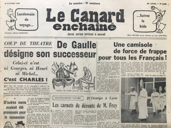 Couac ! | N° 2241 du Canard Enchaîné - 2 Octobre 1963 | Une camisole de force de frappe pour tous les français ! - L'Algérie re-française ? - Saint Pierrelatte, priez pour nous - Théâtre: M. Moi de Montherlant et son théâtre enfantin - | 2241