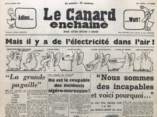 Couac ! | N° 2246 du Canard Enchaîné - 6 Novembre 1963 | La grande pagaille - Pompidou - Giscard - Incidents algero-marocains - Livres: Les stances à Sophie, par Christiane Rochefort - Théâtre: Becket, Ah ! les beaux jours -  | 2246