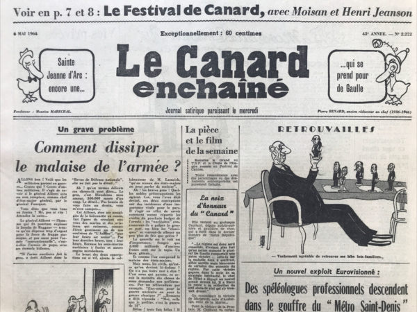 Couac ! | N° 2272 du Canard Enchaîné - 6 Mai 1964 | Des spéléologues professionnels descendent dans le gouffre du métro Saint-Denis - comment dissiper le malaise de l'armée ? - ma constitution - un nouvel exemple de la politique des châteaux de la sécurité sociale Bregançon - bon anniversaire Monsieur Pleven - le second souffle - ces demoiselles du yé yé - baisse de la bourse est signe de prospérité - Chaban ses ponts ses radoubs et ses nouveaux électeurs - comme des bruits de krach à la RTF - le petit baliseur - la machine à filer le parfait amour- | 2272