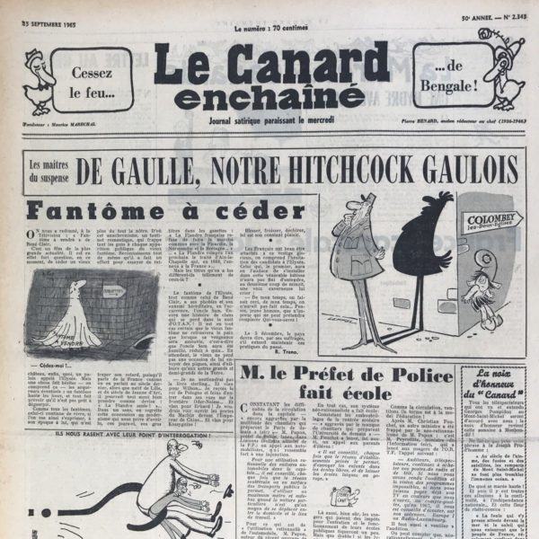 Couac ! | N° 2343 du Canard Enchaîné - 15 Septembre 1965 | Chroniques de la Cour, d’André Ribaud - Harangue de la Saint-Omer (conférence de presse le 9 septembre) — Partie du colin-maillard (va-t-il se représenter pour les élections présidentielles ?) — Compte d’apothicaire du Roi sur la splendeur libérale de son règne — Inquiétude de force courtisans: pourquoi (il a plusieurs fois balbutié durant la conférence: “plus si impériale”) — Misère de la vieillesse — Charles Quint (cette conférence était “plagiat de son discours d'abdication de 1555) — Grande et terrible leçon sur les chrysanthèmes - | 2343