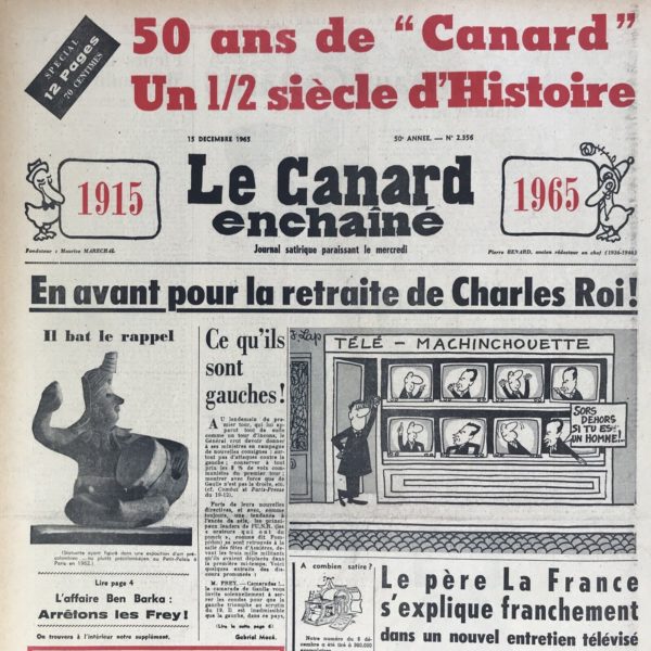 Couac ! | N° 2356 du Canard Enchaîné - 15 Décembre 1965 | Chroniques de la Cour, d’André Ribaud - Crayon sinistre de la confusion de ce qui reste de cour (De Gaulle obtient 44 % des voix au 1er tour des présidentielle) — Mugissements funèbres des courtisans (peur de voir Mitterrand gagner) — Variété de leurs sentiments — Trompette forcée du désespoir qui rameute tout le parti de Charles le Balotté — Disposition d’alarme chaude — Destitution importante de plusieurs ministres (possiblement Alain Peyrefitte et Roger Frey) — Abaissement prodigieux de Charles le Ballotté devant son peuple dans les étranges lucarnes (il n’avait quasiment pas fait campagne jusqu’ici) | 2356