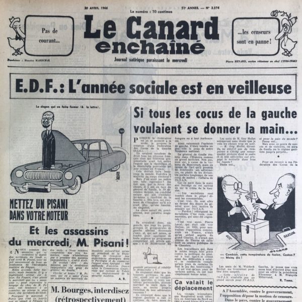 Couac ! | N° 2374 du Canard Enchaîné - 20 Avril 1966 | Chroniques de la Cour, d’André Ribaud - Une censure grêle - Présentation postiche du ministère aux Etats généraux (3 mois après sa formation) — Étrange spectacle offert par MM. les opposants (pas si critique du gouvernement)— Misère de leurs zizanies — Esprit de faciende et d’intrigue (un homme du gouvernement aurait fourni des informations aux opposants) — Censure grêle — Fureur du Roi contre le discours du grand Breton (très critique) — Préparation d’une illustre tournée (à Lille) | 2374