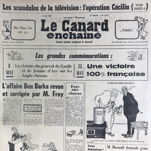 Couac ! | N° 2377 du Canard Enchaîné - 11 Mai 1966 | Chroniques de la Cour, d’André Ribaud Avènement de la Contre-Cour Contre-batteries résolues par M. de Château-Chinon — Déclaration du contre-ministère — Mise au joug de deux comtes très ennemis — Bouderie de l’ancien duc de Louviers — Vesperies et quolibets — Incroyable harangue et louange insensée du baron Frey— Bizarreries accélérés dans le ministère | 2377