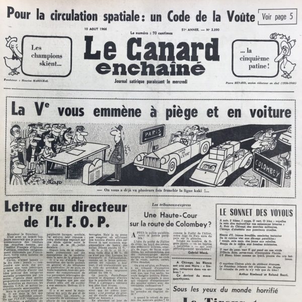 Couac ! | N° 2390 du Canard Enchaîné - 10 Août 1966 | Chroniques de la Cour, d’André Ribaud - Dictature du Roi sur les vacances de ses ministres - Mort du premier échevin de Colombey — Projet énorme et subséquent par rapport à Madame de Maintenant — Le o— Parallèle des deux princes dans les affaires de justice (comparaison des procès de Fouquet et Salan) — « Un beau règne de… » (“noble barbouzerie” dans le texte)— Petites sorties du Roi - | 2390