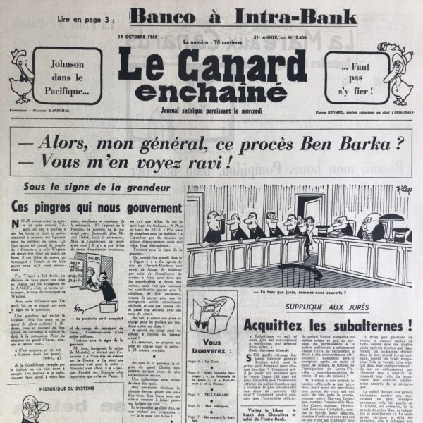 Couac ! | N° 2400 du Canard Enchaîné - 19 Octobre 1966 | Chroniques de la Cour, d’André Ribaud - L'expédition d’Auvergne Nouveau Roi du Cantal (Georges Pompidou en tournée électorale) — Sancho Pança, mais pensant — Bouclier de l’Auvergne, protecteur de l’Arverne  — Fâcheuse espèce de druide à Lorient (Pierre Messmer, ministre des armées et candidat aux législatives) — Mélancolie de plusieurs ministres (ceux qui ne sont pas candidats) — Petits événements de l’univers et grand de France (guerres soviétique et américaine, et future venue du roi du Népal en France) | 2400