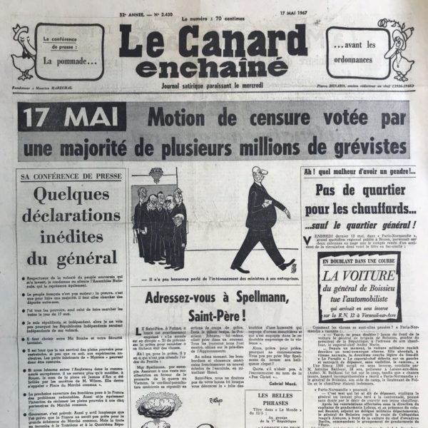 Couac ! | N° 2430 du Canard Enchaîné - 17 Mai 1967 | Nos Exemplaires du Canard Enchaîné sont archivés dans de bonnes conditions de conservation (obscurité, hygrométrie maitrisée et faible température), ce qui s'avère indispensable pour des journaux anciens. | 2430