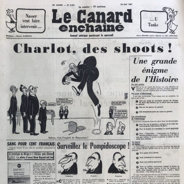 Couac ! | N° 2431 du Canard Enchaîné - 24 Mai 1967 | Nos Exemplaires du Canard Enchaîné sont archivés dans de bonnes conditions de conservation (obscurité, hygrométrie maitrisée et faible température), ce qui s'avère indispensable pour des journaux anciens. | 2431