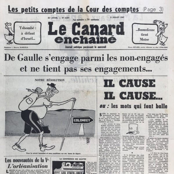 Couac ! | N° 2437 du Canard Enchaîné - 5 Juillet 1967 | Nos Exemplaires du Canard Enchaîné sont archivés dans de bonnes conditions de conservation (obscurité, hygrométrie maitrisée et faible température), ce qui s'avère indispensable pour des journaux anciens. | 2437