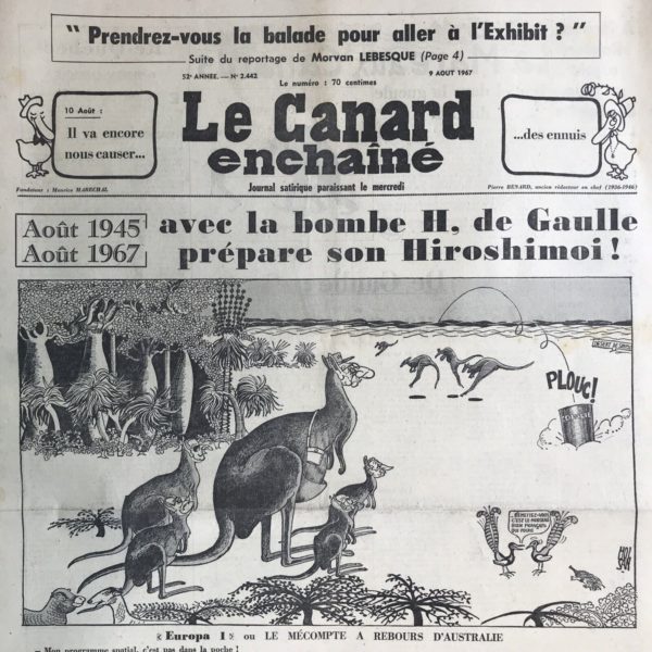 Couac ! | N° 2442 du Canard Enchaîné - 9 Août 1967 | Nos Exemplaires du Canard Enchaîné sont archivés dans de bonnes conditions de conservation (obscurité, hygrométrie maitrisée et faible température), ce qui s'avère indispensable pour des journaux anciens. | 2442