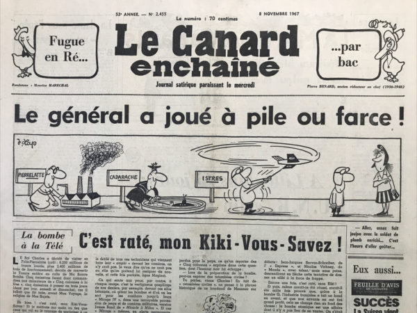 Couac ! | N° 2455 du Canard Enchaîné - 8 Novembre 1967 | Nos Exemplaires du Canard Enchaîné sont archivés dans de bonnes conditions de conservation (obscurité, hygrométrie maitrisée et faible température), ce qui s'avère indispensable pour des journaux anciens. | 2455