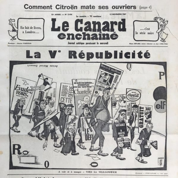 Couac ! | N° 2456 du Canard Enchaîné - 15 Novembre 1967 | Nos Exemplaires du Canard Enchaîné sont archivés dans de bonnes conditions de conservation (obscurité, hygrométrie maitrisée et faible température), ce qui s'avère indispensable pour des journaux anciens. | 2456