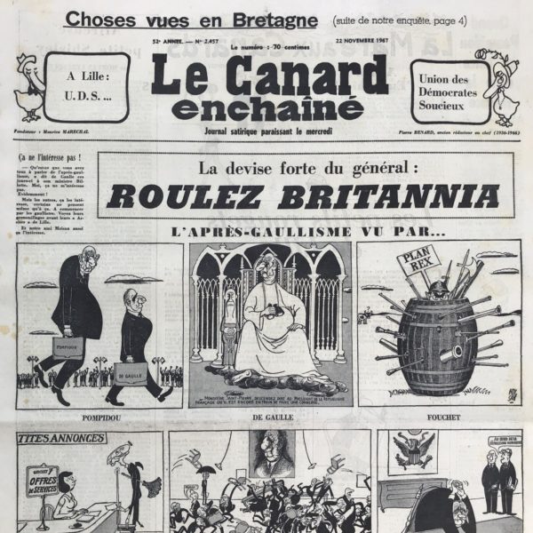 Couac ! | N° 2457 du Canard Enchaîné - 22 Novembre 1967 | Nos Exemplaires du Canard Enchaîné sont archivés dans de bonnes conditions de conservation (obscurité, hygrométrie maitrisée et faible température), ce qui s'avère indispensable pour des journaux anciens. | 2457