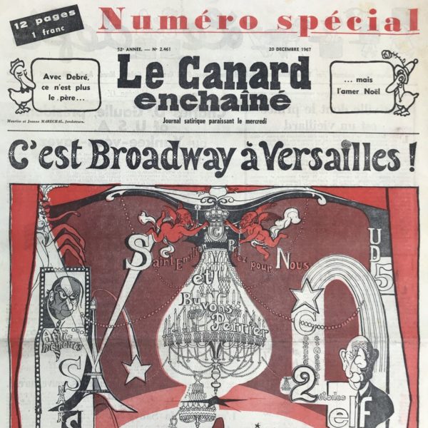 Couac ! | N° 2461 du Canard Enchaîné - 20 Décembre 1967 | Nos Exemplaires du Canard Enchaîné sont archivés dans de bonnes conditions de conservation (obscurité, hygrométrie maitrisée et faible température), ce qui s'avère indispensable pour des journaux anciens. | 2461