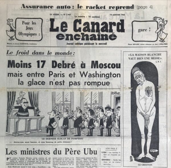 Couac ! | N° 2464 du Canard Enchaîné - 10 Janvier 1968 | Nos Exemplaires du Canard Enchaîné sont archivés dans de bonnes conditions de conservation (obscurité, hygrométrie maitrisée et faible température), ce qui s'avère indispensable pour des journaux anciens. | 2464 e1679152935121