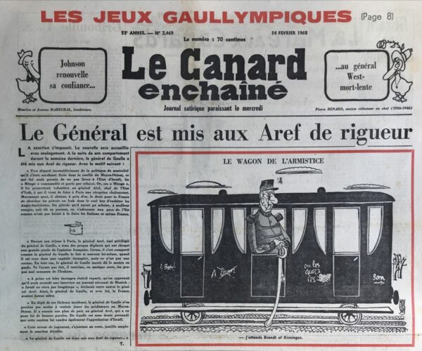 Couac ! | N° 2469 du Canard Enchaîné - 14 Février 1968 | Nos Exemplaires du Canard Enchaîné sont archivés dans de bonnes conditions de conservation (obscurité, hygrométrie maitrisée et faible température), ce qui s'avère indispensable pour des journaux anciens. | 2469 e1679156781116