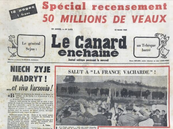 Couac ! | N° 2473 du Canard Enchaîné - 13 Mars 1968 | Nos Exemplaires du Canard Enchaîné sont archivés dans de bonnes conditions de conservation (obscurité, hygrométrie maitrisée et faible température), ce qui s'avère indispensable pour des journaux anciens. | 2473 e1679123297949