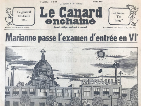 Couac ! | N° 2483 du Canard Enchaîné - 22 Mai 1968 | A nos lecteurs, - publié le 5 Juin : Après une interruption d'une semaine, Le Canard enchaîné est donc réadmis à paraitre. Notre précédent numéro (celui du 22 mai) n'avait pu être diffusé que partiellement et l'ensemble de nos abonnés, en particulier, en avaient été privés. Ils voudront bien nous en excuser. Bien entendu, tous les abonnements en cours seront prolongés de deux semaines. Cela dit, nous devons à nos lecteurs quelques explications. La grève du Livre n'a pas affecté les quotidiens, mais seulement les hebdomadaires et les périodiques. Tout en se félicitant de la puissance du mouvement revendicatif qui vient d'animer le monde du travail, Le Canard aurait évidemment souhaité que la presse d'opinion hebdomadaire puisse faire entendre sa voix dans cette période historique (...) "C'est la révolution, Papa !" Choses vues chez les étudiants, par Morvan Lebesque - Dialogue à Billancourt - Quand les "enragés" de l'O.R.T.F. brisent leurs chaines - Vive le Bendit né roux ! - | 2483