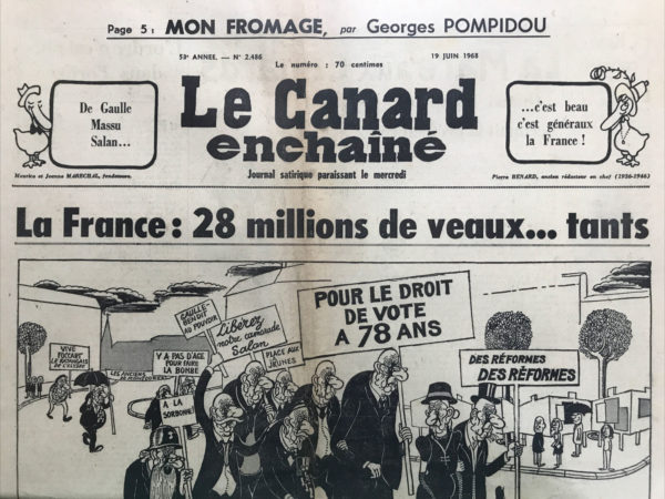 Couac ! | N° 2486 du Canard Enchaîné - 19 Juin 1968 | - C'est la Ve bis la république des imposteurs - quand Pompidou occupait la préfecture - Haute-Garonne: les barbouzes ne savent pas où poser le godillot - un hipipi à l'Arc de Triomphe ? | 2486