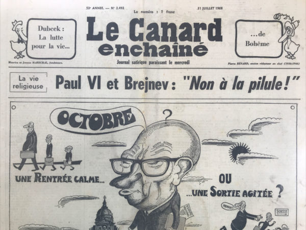 Couac ! | N° 2492 du Canard Enchaîné - 31 Juillet 1968 | Waldeck-Dubcek au pouvoir ! par R. Tréno - L'article une satire politique sur la situation politique en France et en Tchécoslovaquie à l'époque, en référence aux événements impliquant Alexandre Dubcek et les réformes entreprises pendant le Printemps de Prague. Il présente une discussion fictive entre deux camarades, probablement membres du Parti Communiste Français (PCF), Waldeck et Rochet. Ils discutent de l'influence de Dubcek sur la gauche française et des implications de ses actions en Tchécoslovaquie. L'idée principale est que l'attitude de Dubcek en faveur de la libre détermination en Tchécoslovaquie inspire des changements au sein de la gauche française. Tréno ironise sur le fait que la gauche française, souvent divisée et dirigée par des partis orthodoxes, peut apprendre de l'expérience de Dubcek et devenir plus ouverte à la diversité d'opinions et aux réformes. La référence à la censure à l'O.R.T.F. (Office de Radiodiffusion-Télévision Française) et à la radio-télévision tchèque suggère une critique de la censure et du contrôle de l'information par les autorités, tant en France qu'en Tchécoslovaquie. La mention de Milos Marko, directeur de l'O.R.T.F., semble indiquer qu'il aurait été destitué de son poste pour des raisons politiques. Enfin, la mention de Daniel Cohn-Bendit (Krivine) suggère une allusion aux mouvements étudiants et ouvriers de mai 1968 en France, et à la demande de libération de Cohn-Bendit, qui était un leader étudiant lors des manifestations. Cette référence met en lumière les tensions politiques et sociales en France à l'époque. En résumé, Tréno critique la rigidité idéologique de la gauche française et appelle à plus de démocratie interne et de respect des libertés individuelles, tout en faisant un parallèle avec les événements politiques en Tchécoslovaquie. | 2492