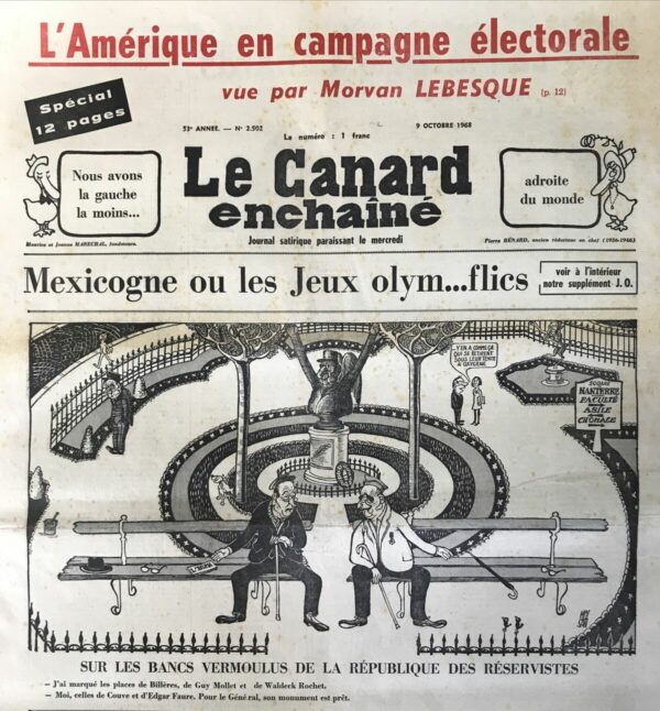 Couac ! | N° 2502 du Canard Enchaîné - 9 Octobre 1968 | Nos Exemplaires du Canard Enchaîné sont archivés dans de bonnes conditions de conservation (obscurité, hygrométrie maitrisée et faible température), ce qui s'avère indispensable pour des journaux anciens. | 2502 e1679155959659