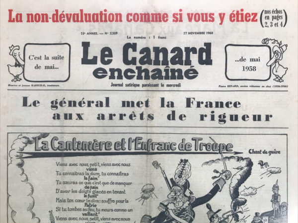 Couac ! | N° 2509 du Canard Enchaîné - 27 Novembre 1968 | Nos Exemplaires du Canard Enchaîné sont archivés dans de bonnes conditions de conservation (obscurité, hygrométrie maitrisée et faible température), ce qui s'avère indispensable pour des journaux anciens. | 2509