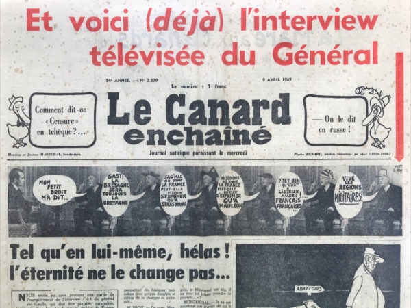 Couac ! | N° 2528 du Canard Enchaîné - 9 Avril 1969 | Nos Exemplaires du Canard Enchaîné sont archivés dans de bonnes conditions de conservation (obscurité, hygrométrie maitrisée et faible température), ce qui s'avère indispensable pour des journaux anciens. | 2528