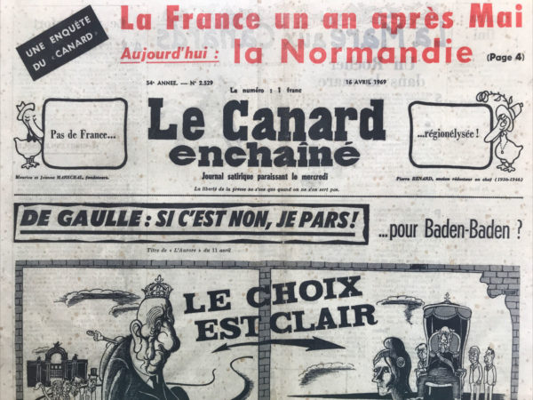 Couac ! | N° 2529 du Canard Enchaîné - 16 Avril 1969 | Nos Exemplaires du Canard Enchaîné sont archivés dans de bonnes conditions de conservation (obscurité, hygrométrie maitrisée et faible température), ce qui s'avère indispensable pour des journaux anciens. | 2529