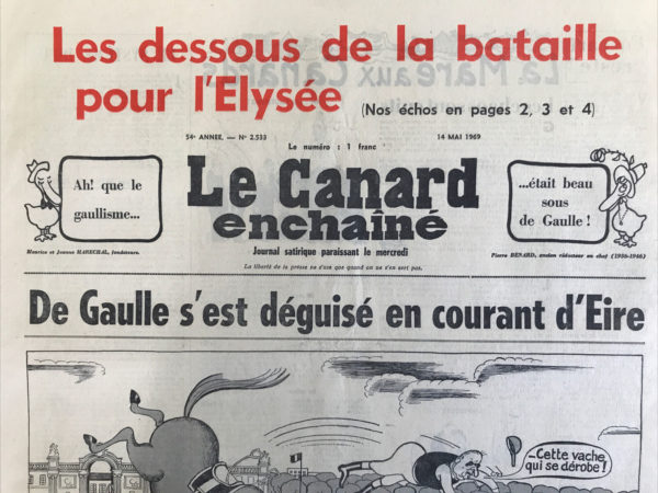 Couac ! | N° 2533 du Canard Enchaîné - 14 Mai 1969 | Nos Exemplaires du Canard Enchaîné sont archivés dans de bonnes conditions de conservation (obscurité, hygrométrie maitrisée et faible température), ce qui s'avère indispensable pour des journaux anciens. | 2533