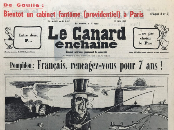 Couac ! | N° 2537 du Canard Enchaîné - 11 Juin 1969 | Nos Exemplaires du Canard Enchaîné sont archivés dans de bonnes conditions de conservation (obscurité, hygrométrie maitrisée et faible température), ce qui s'avère indispensable pour des journaux anciens. | 2537