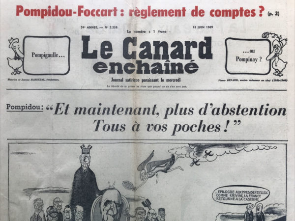 Couac ! | N° 2538 du Canard Enchaîné - 18 Juin 1969 | Nos Exemplaires du Canard Enchaîné sont archivés dans de bonnes conditions de conservation (obscurité, hygrométrie maitrisée et faible température), ce qui s'avère indispensable pour des journaux anciens. | 2538