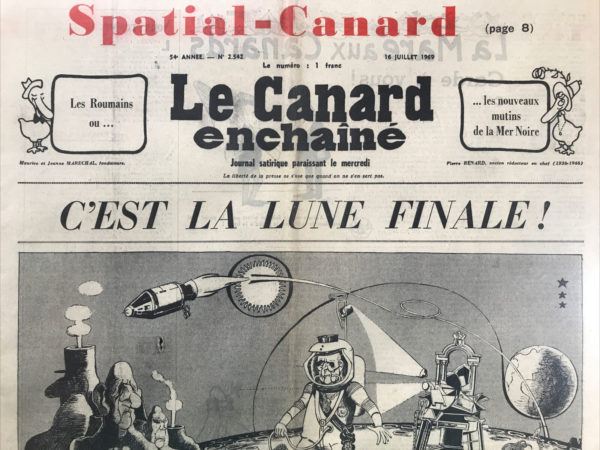 Couac ! | N° 2542 du Canard Enchaîné - 16 Juillet 1969 | Nos Exemplaires du Canard Enchaîné sont archivés dans de bonnes conditions de conservation (obscurité, hygrométrie maitrisée et faible température), ce qui s'avère indispensable pour des journaux anciens. | 2542