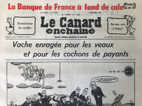 Couac ! | N° 2549 du Canard Enchaîné - 3 Septembre 1969 | Nos Exemplaires du Canard Enchaîné sont archivés dans de bonnes conditions de conservation (obscurité, hygrométrie maitrisée et faible température), ce qui s'avère indispensable pour des journaux anciens. | 2549