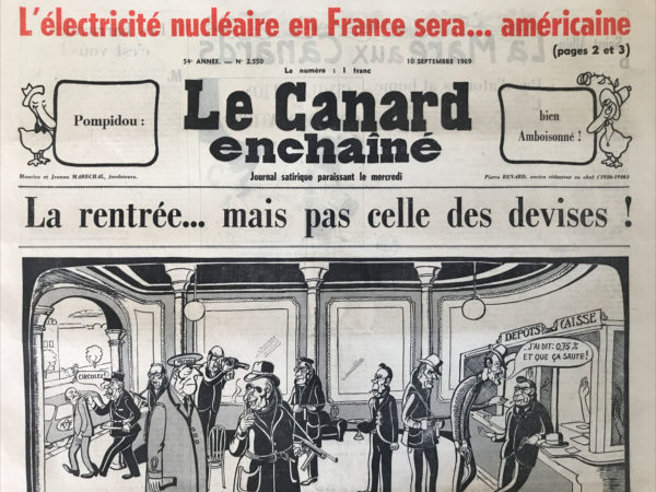 Couac ! | N° 2550 du Canard Enchaîné - 10 Septembre 1969 | Nos Exemplaires du Canard Enchaîné sont archivés dans de bonnes conditions de conservation (obscurité, hygrométrie maitrisée et faible température), ce qui s'avère indispensable pour des journaux anciens. | 2550