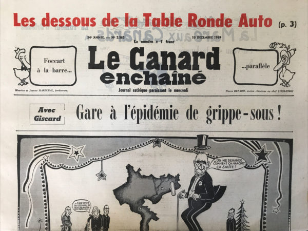 Couac ! | N° 2563 du Canard Enchaîné - 10 Décembre 1969 | Nos Exemplaires du Canard Enchaîné sont archivés dans de bonnes conditions de conservation (obscurité, hygrométrie maitrisée et faible température), ce qui s'avère indispensable pour des journaux anciens. | 2563