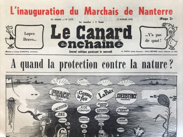 Couac ! | N° 2572 du Canard Enchaîné - 11 Février 1970 | Nos Exemplaires du Canard Enchaîné sont archivés dans de bonnes conditions de conservation (obscurité, hygrométrie maitrisée et faible température), ce qui s'avère indispensable pour des journaux anciens. | 2572