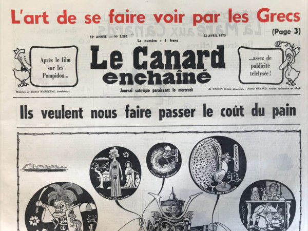 Couac ! | N° 2582 du Canard Enchaîné - 22 Avril 1970 | Nos Exemplaires du Canard Enchaîné sont archivés dans de bonnes conditions de conservation (obscurité, hygrométrie maitrisée et faible température), ce qui s'avère indispensable pour des journaux anciens. | 2582