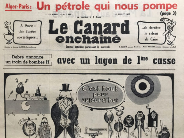 Couac ! | N° 2593 du Canard Enchaîné - 8 Juillet 1970 | Nos Exemplaires du Canard Enchaîné sont archivés dans de bonnes conditions de conservation (obscurité, hygrométrie maitrisée et faible température), ce qui s'avère indispensable pour des journaux anciens. | 2593