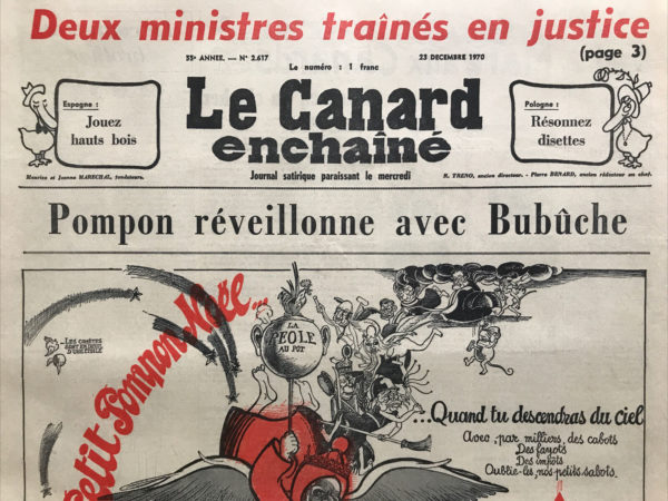 Couac ! | N° 2617 du Canard Enchaîné - 23 Décembre 1970 | Nos Exemplaires du Canard Enchaîné sont archivés dans de bonnes conditions de conservation (obscurité, hygrométrie maitrisée et faible température), ce qui s'avère indispensable pour des journaux anciens. | 2617