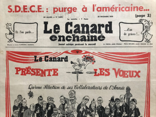 Couac ! | N° 2618 du Canard Enchaîné - 30 Décembre 1970 | Nos Exemplaires du Canard Enchaîné sont archivés dans de bonnes conditions de conservation (obscurité, hygrométrie maitrisée et faible température), ce qui s'avère indispensable pour des journaux anciens. | 2618