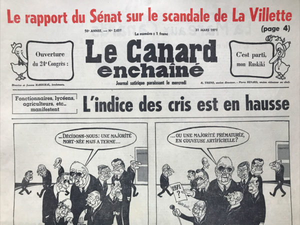 Couac ! | N° 2631 du Canard Enchaîné - 31 Mars 1971 | Nos Exemplaires du Canard Enchaîné sont archivés dans de bonnes conditions de conservation (obscurité, hygrométrie maitrisée et faible température), ce qui s'avère indispensable pour des journaux anciens. | 2631