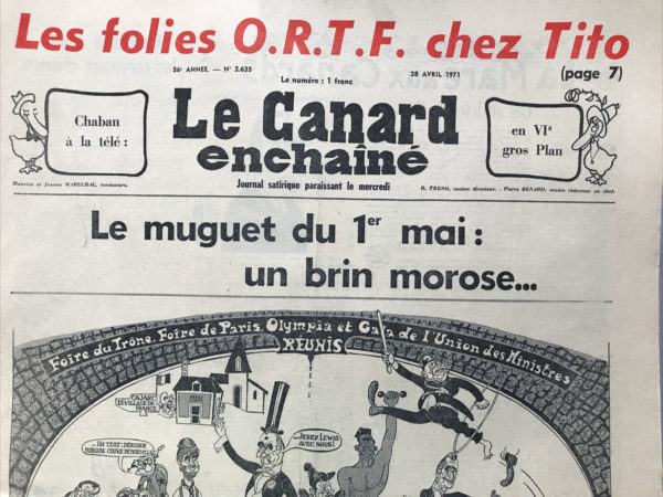 Couac ! | N° 2635 du Canard Enchaîné - 28 Avril 1971 | THEATRE PAR PHILIPPE TESSON: DE L'OPERA-BRAILLE "LE BORGNE EST ROI", CARLOS FUENTES, JORGE LAVELLI, DESSIN DE VAZQUEZ DE SOLA (SAMY FREY ET MARIA CASARES) - "TRAFIC" DE JACQUES TATI, DESSIN DE VAZQUEZ DE SOLA - "DOUCEMENT LES BASSES", JACQUES DERAY, DEUXIEME NAVET | 2635