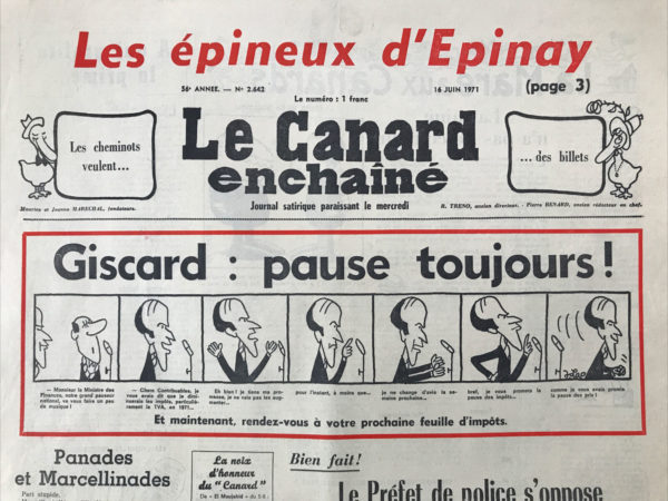 Couac ! | N° 2642 du Canard Enchaîné - 16 Juin 1971 | Nos Exemplaires du Canard Enchaîné sont archivés dans de bonnes conditions de conservation (obscurité, hygrométrie maitrisée et faible température), ce qui s'avère indispensable pour des journaux anciens. | 2642