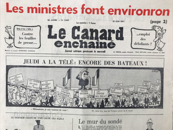 Couac ! | N° 2643 du Canard Enchaîné - 23 Juin 1971 | Nos Exemplaires du Canard Enchaîné sont archivés dans de bonnes conditions de conservation (obscurité, hygrométrie maitrisée et faible température), ce qui s'avère indispensable pour des journaux anciens. | 2643