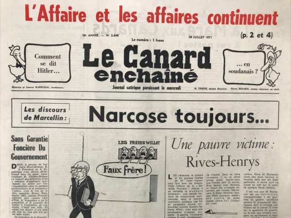 Couac ! | N° 2648 du Canard Enchaîné - 28 Juillet 1971 | Nos Exemplaires du Canard Enchaîné sont archivés dans de bonnes conditions de conservation (obscurité, hygrométrie maitrisée et faible température), ce qui s'avère indispensable pour des journaux anciens. | 2648