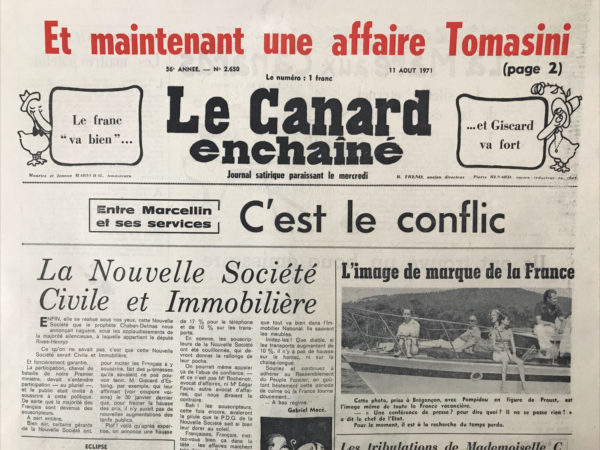 Couac ! | N° 2650 du Canard Enchaîné - 11 Août 1971 | Nos Exemplaires du Canard Enchaîné sont archivés dans de bonnes conditions de conservation (obscurité, hygrométrie maitrisée et faible température), ce qui s'avère indispensable pour des journaux anciens. | 2650